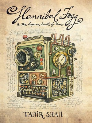 cover image of Hannibal Fogg and the Supreme Secret of Man